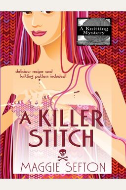 A Killer Stitch A Killer Stitch