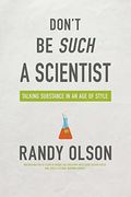 Don't Be Such A Scientist: Talking Substance In An Age Of Style