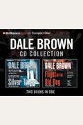 Dale Brown CD Collection: Flight of the Old Dog, Silver Tower