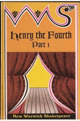 Henry Iv, Part I Henry Iv, Part I
