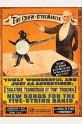 The Crow: Steve Martin: New Songs For The Five-String Banjo