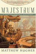 Majestrum: Tales of Henghis Hapthorn, Book One
