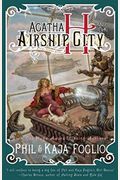 Agatha H. And The Airship City (Girl Genius)