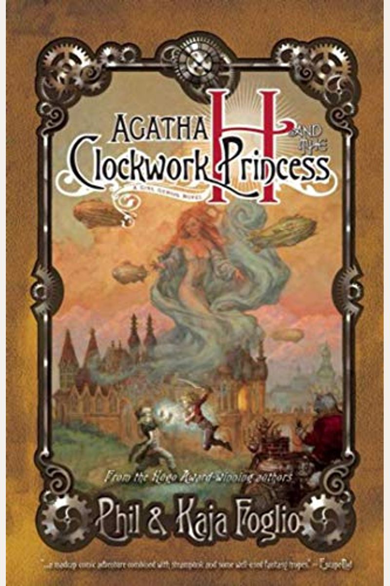 Phil　Princess　Buy　And　Agatha　H.　Clockwork　By:　The　Book　Foglio