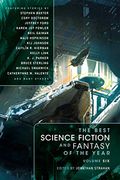 The Best Science Fiction And Fantasy Of The Year, Volume Six