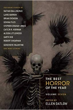 The Best Horror Of The Year Volume Seven The Best Horror Of The Year Volume Seven