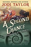 A Second Chance: The Chronicles Of St. MaryÂ’S Book Three