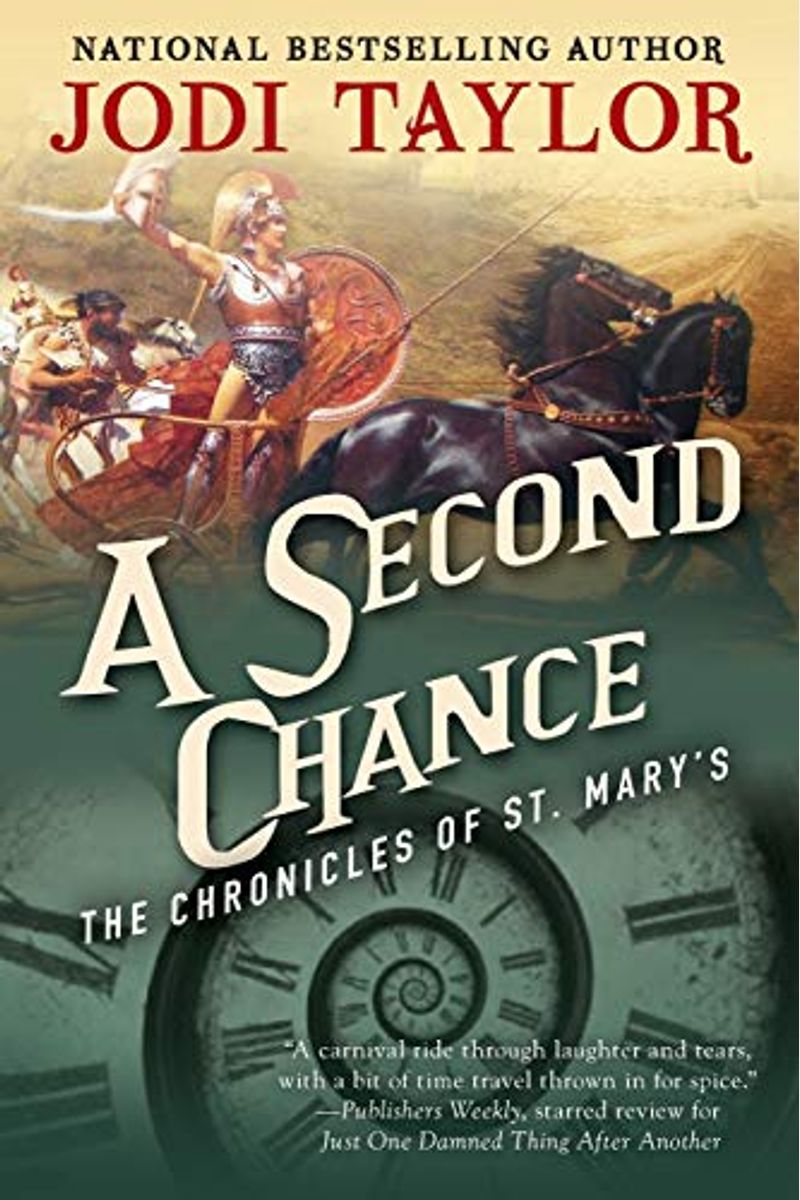 A Second Chance: The Chronicles Of St. Mary's Book Three