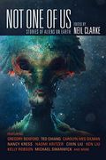 Not One Of Us: Stories Of Aliens On Earth