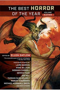 The Best Horror Of The Year Volume Eleven The Best Horror Of The Year Volume Eleven