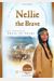 Nellie The Brave: The Cherokee Trail Of Tears