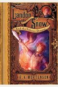 Landon Snow And The Volucer Dragon