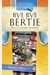 Bye Bye Bertie: An Ivy Towers Mystery