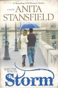 Shelter From The Storm - Best-Selling Lds Romance Author