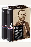 Grant And Sherman: Civil War Memoirs: A Library Of America Boxed Set