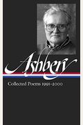 John Ashbery: Collected Poems 1991-2000 (Loa #301)