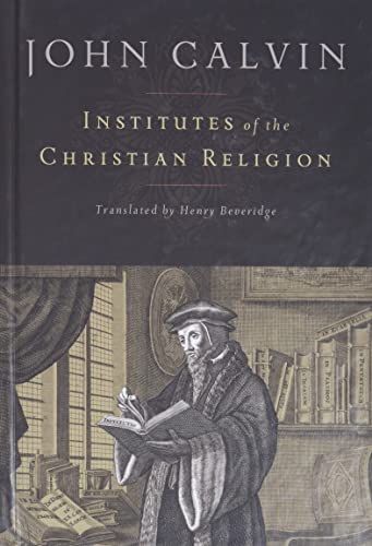 Buy Institutes Of The Christian Religion Book By: John Calvin