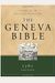 Geneva Bible: A Facsimile Of The Fifteen-Sixty Edition