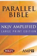 Parallel Bible-Pr-Am/Nkjv-Large Print