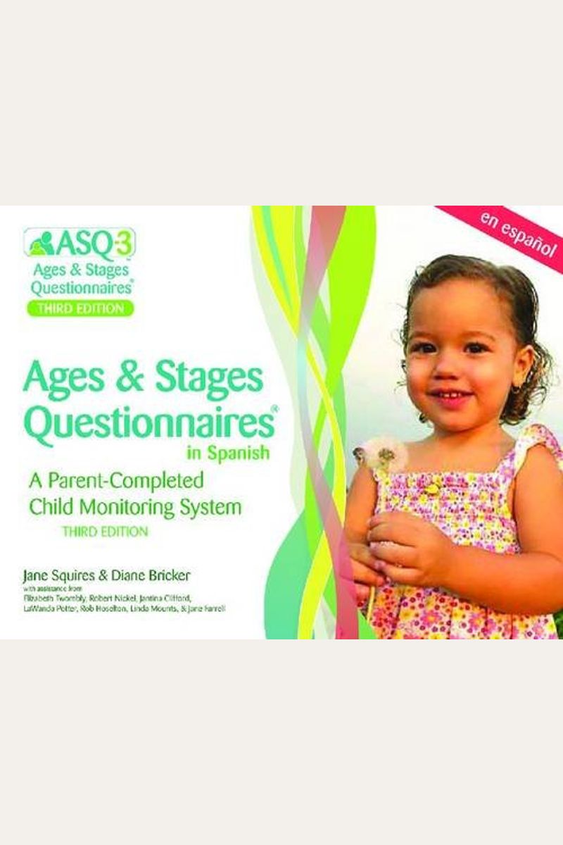 An Introduction To The Ages And Stages Questionnaires R Asq 3 Asq