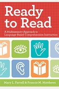 Ready To Read: A Multisensory Approach To Language-Based Comprehension Instruction