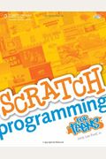 Scratch Programming For Teens [With Cdrom]