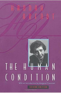 The Human Condition: Second Edition