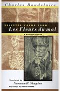 Selected Poems From Les Fleurs Du Mal: A Bilingual Edition