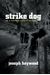 Strike Dog