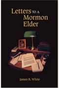 Letters To A Mormon Elder