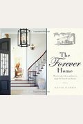 The Forever Home: How To Work With An Architect To Design The Home Of Your Dreams
