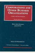 Corporations and Other Business Organizations, Cases and Materials, 10th, 2012 Supplement
