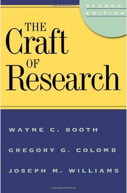 The Craft Of Research The Craft Of Research