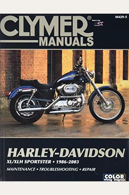 Harley-Davidson Xl/Xlh Sportster 1986-2003 Harley-Davidson Xl/Xlh Sportster 1986-2003