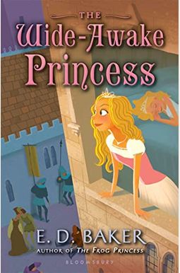 The Wide-Awake Princess The Wide-Awake Princess