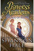 Princess Academy: Palace Of Stone