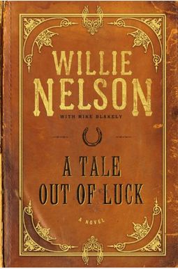 A Tale Out Of Luck A Tale Out Of Luck