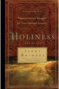 Holiness Day By Day: Transformational Thoughts For Your Spiritual Journey