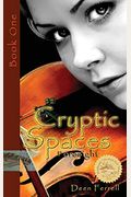 Cryptic Spaces: Book One: Foresight