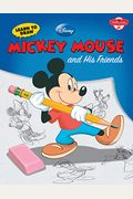 Learn to Draw Disney's Mickey Mouse and His Friends: Featuring Minnie, Donald, Goofy, and Other Classic Disney Characters!