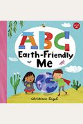 Abc For Me: Abc Earth-Friendly Me: Volume 7