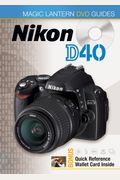 Dvd: Magic Lantern Dvd Guide For Nikon D40 Digital Slr Camera
