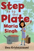 Step Up To The Plate, Maria Singh