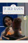 In Her Hands: The Story Of Sculptor Augusta Savage