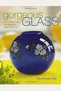 Gorgeous Glass: 20 Sparkling Ideas For Painting On Glass And China