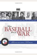 When Baseball Went To War