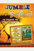 Jumble Safari: In Search Of Undiscovered Puzzles!