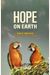 Hope On Earth: A Conversation