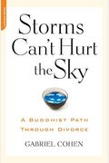The Storms Can't Hurt the Sky: The Buddhist Path Through Divorce