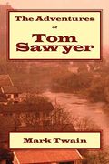 The Adventures Of Tom Sawyer
